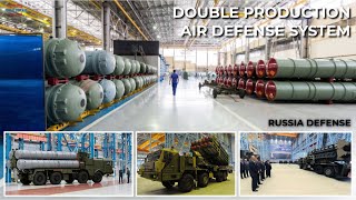 Russia to Double Production of S300 S350 amp S400 Air Defense Systems Due to Growing Demand [upl. by Anilejna416]