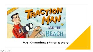 Mrs Cummings reads Traction Man and the Beach Odyssey by Mini Grey [upl. by Tann]