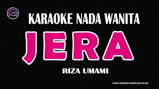 JERA  Karaoke Nada Wanita  RIZA UMAMI [upl. by Latsryc]