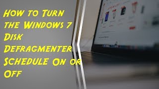 Disk Defragmenter Windows 7  How To Turn Off or On Scheduler Defragment [upl. by Burrow866]