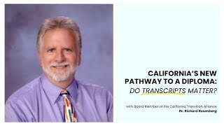 California’s New Pathway to a Diploma Do Transcripts Matter [upl. by Minardi]