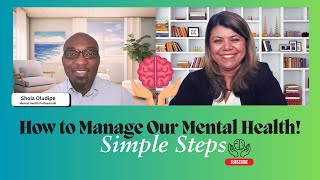 How to Manage our Mental Health Tips and Steps to Improve Mental Health [upl. by Ewald266]