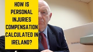 How is Personal Injuries Compensation Calculated in Ireland [upl. by Atonsah459]