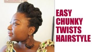 CHEVEUX CREPUS 4C  Tuto coiffure  Easy chunky twists hairstyle [upl. by Sellihca]