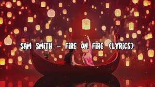 Sam Smith – Fire On Fire From Watership Downlyrics samsmith fireonfire lyrics [upl. by Adin739]