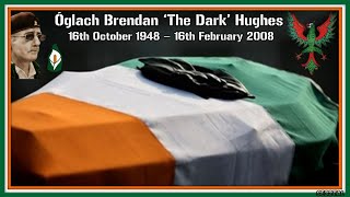 The Funeral of IRA Commander Brendan Hughes The Dark  2008 [upl. by Bodrogi459]