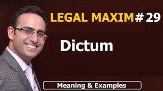 LATIN MAXIM 29  Dictum  LEGAL MAXIM29  Meaning amp Examples  UPSC  JUDICIARY LAW [upl. by Emirak]