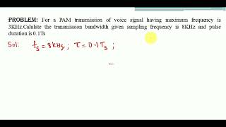 Problem on Transmission Bandwidth in PAM signal [upl. by Elberta]