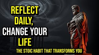 Master The Power of Daily Reflection  Essential STOIC Practice Explained [upl. by Watanabe159]