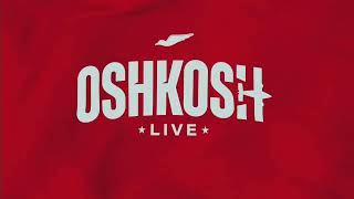 Oshkosh LIVE 2024 Day 2 [upl. by Ydniahs]