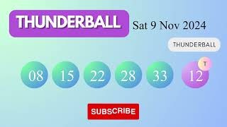 Thunderball Draw Results on Sat 9 Nov 2024 The National Lottery UK [upl. by Anette]