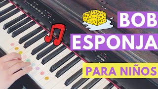 Cómo tocar BOB ESPONJA en piano I TUTORIAL FÁCIL PARA NIÑOS [upl. by Aitsirhc]