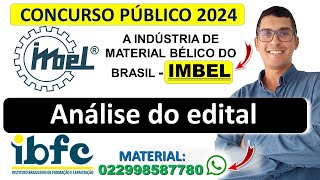 Concurso IMBEL 2023  2024 Indústria de Material Bélico do Brasil  Banca IBFC  Edital  Provas [upl. by Joselow]