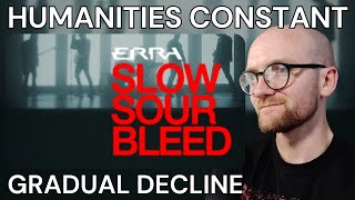 ERRA  Slow Sour Bleed REACTION  REVIEW [upl. by Solenne]