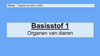 VMBO HAVO 1  Organen en cellen  1 Organen van dieren  8e editie  MAX [upl. by Strawn905]