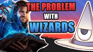 The Problem with Wizards in DampD [upl. by Albur954]