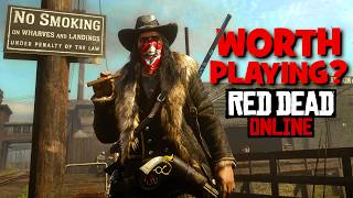 Is Red Dead Online WORTH Playing In 2024 [upl. by Barta]