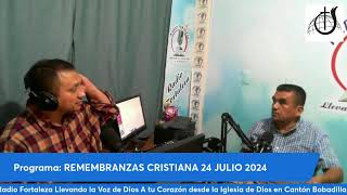 Programa Remembranzas Cristiana 24 Julio 2024 [upl. by Ennaeiluj]