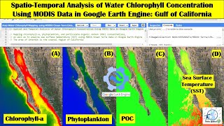 SpatioTemporal Analysis of Water Chlorophyll Concentration using MODIS Data in Google Earth Engine [upl. by Ronyar]