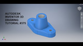 Autodesk Inventor 3d Drawing Tutorials 375  Inventor Tutorial for beginners  Cad Practice 3d [upl. by Sutherland29]