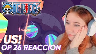 REACCIÓN A ONE PIECE 🏴‍☠️ OPENING 26 🎵👒  US [upl. by Anitsirt]