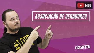 Associação de Geradores Elétricos  Eletrodinâmica  Física em Questões 290 [upl. by Bonaparte163]