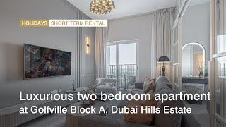 Luxurious two bedroom apartment at Golfville Block A Dubai Hills Estate  haus amp haus holiday homes [upl. by Harras]