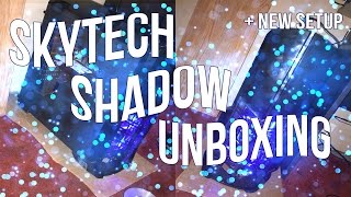 MY SETUP UNBOXING amp SkyTech Shadow UNBOXING [upl. by Castorina]