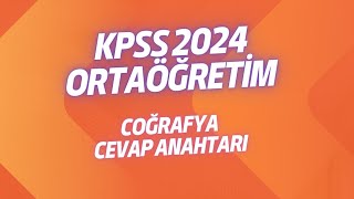 KPSS 2024 ORTAÖĞRETİM ÇOĞRAFYA CEVAP ANAHTARI kpss2024 kpsscoğrafyakpsstarih [upl. by Griffy]