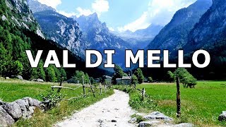 Le meraviglie della Val di Mello  Sondrio [upl. by Winola]