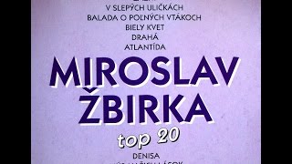 MIROSLAV ŽBIRKA  TOP 20 výber2001 [upl. by Aziaf]