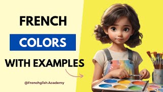 Learn Colors in French colors vocabulary  French vocabulary  Learn French  Lesson 25 [upl. by Avla738]