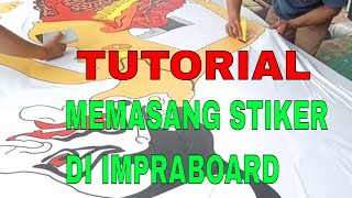 tutorial memasang Stiker pada IMPRABOARD [upl. by Nylcsoj]