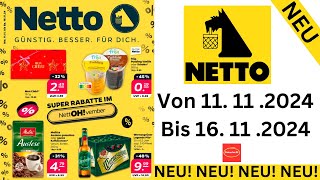 Netto Prospekte Angebote Werbung Gültig von 111124 bis 161124​ Werbung DE [upl. by Hsur]