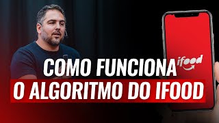 Mistério desvendado Como dominar o algoritmo do ifood [upl. by Dacey508]