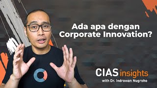 Ada apa dengan Corporate Innovation [upl. by Osterhus519]