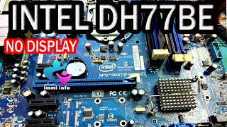 INTEL DH77BE NO DISPLAY PROBLEM FIXED  INTEL DH77BE RESTART PROBLEM FIXED [upl. by Fanny365]