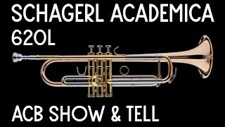 Schagerl Academica 620L Bb Trumpet Demonstration from Trent Austin ACB [upl. by Emile708]