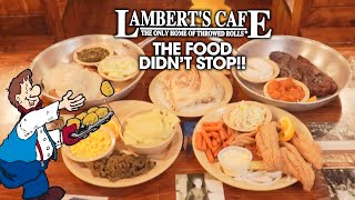 Lamberts Endless Homestyle Food Challenge w Throwed Rolls [upl. by Riatsala]