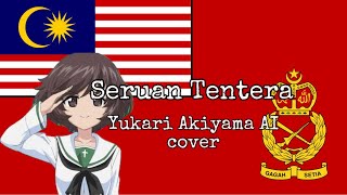 Seruan Tentera Malaysian Army song  Yukari Akiyama AI cover [upl. by Eetsim]