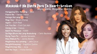 Masasakit na Kanta Para sa heartbroken 😭 Jaya Jona Angeline Quinto [upl. by Caye843]