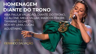 Homenagem Diante do Trono  Troféu Gerando Salvação [upl. by Odnanreh172]