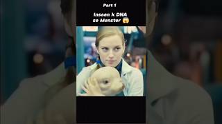 Scientist ne Human DNA se Monster bnaya  shorts viral explained movieclips story hindi [upl. by Ohcirej]