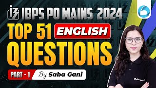 IBPS PO Mains English 2024  Top 51 Questions  Part 1  IBPS PO Mains 2024  IBPS PO Mains Classes [upl. by Sela]