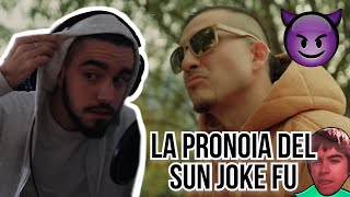 REACCIÓN A  CHYSTEMC  LA PRONOIA DEL SUN JOKE FU OFFICIAL VIDEO [upl. by Arehahs261]