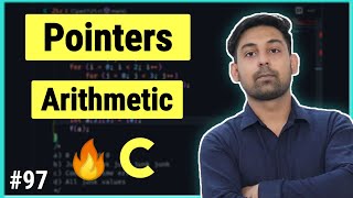 Pointer Arithmetic In C  Explain In Hindi With Example By Nirbhay Kaushik [upl. by Nnaacissej]