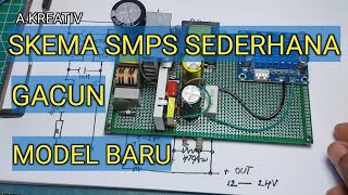 SKEMA SMPS SEDERHANA gacun baru [upl. by Kutzenco]