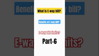 What is an Eway Bill Part6  Eway Bill Registration EWay Bill Kaise Banaye ewaybill gst [upl. by Sibyl]