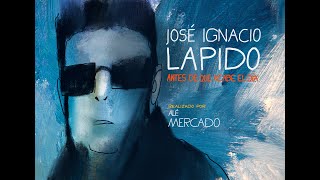 Antes de que acabe el día  José Ignacio Lapido  Video oficial [upl. by Anaig]