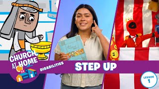 Church at Home  Disabilities  Step Up Lesson 1 [upl. by Katuscha]